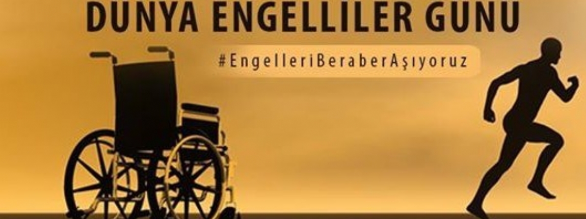 3 ARALIK DNYA ENGELLLER GN
