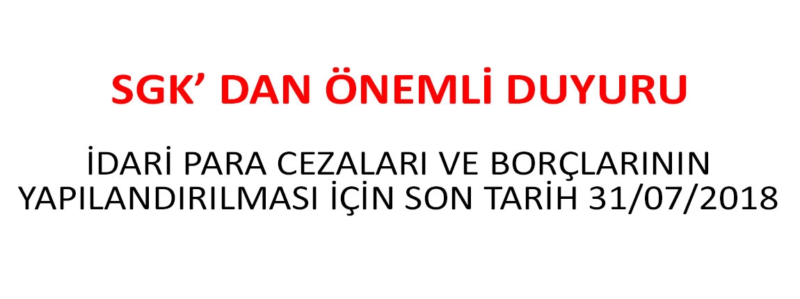 SGK´ DAN ÖNEMLİ DUYURU!!!